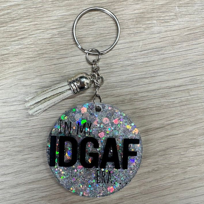 In my IDGAF Era Keyring