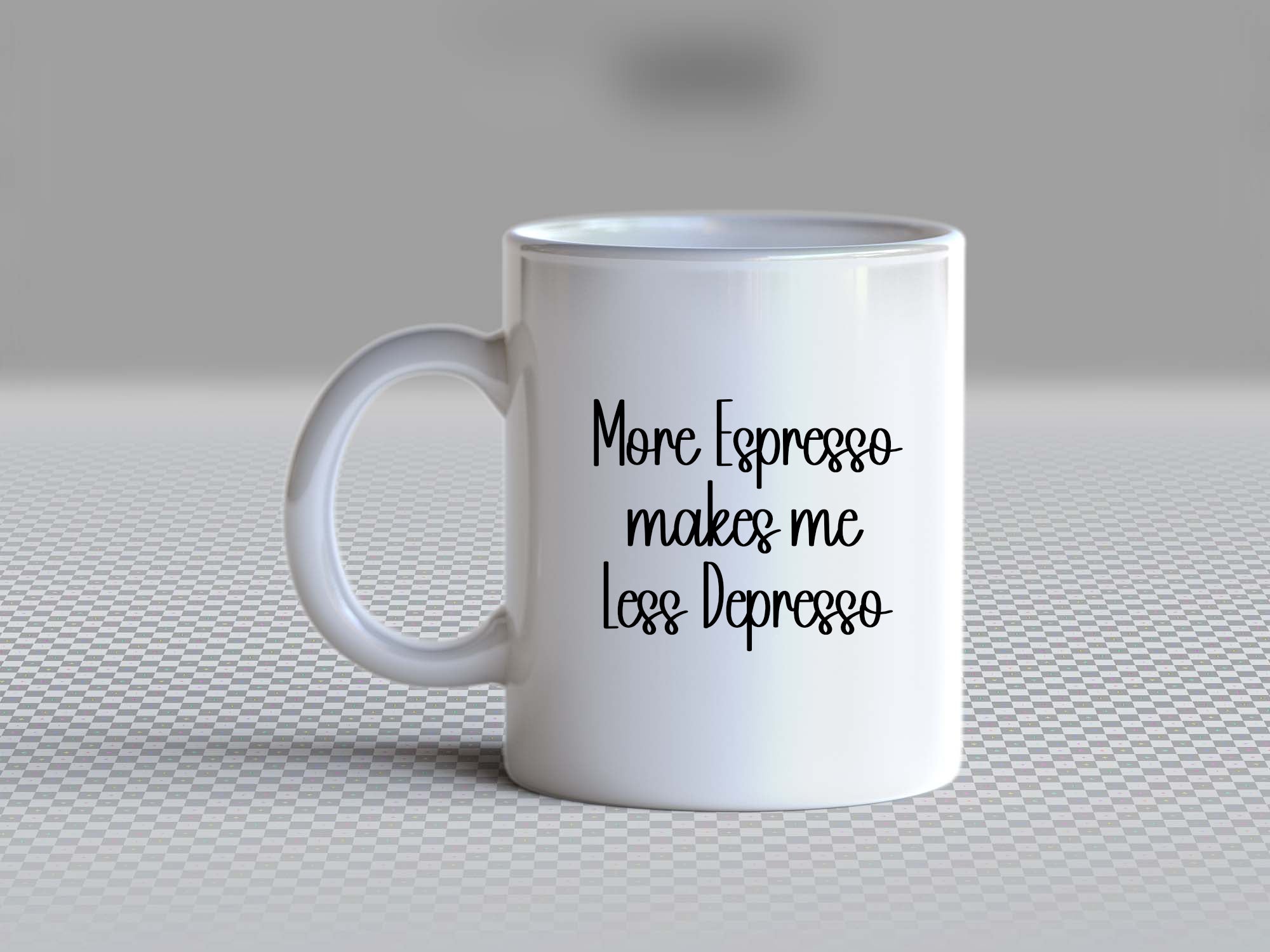 "More Espresso, Less Depresso" Mug
