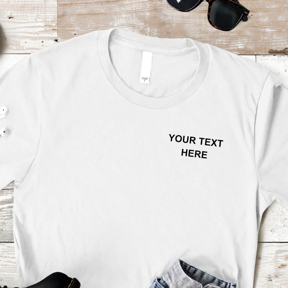 Personalised Slogan Tee
